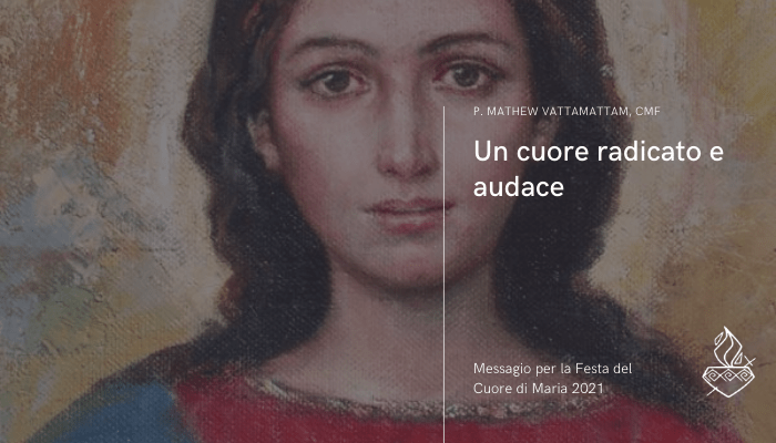 Festa del Cuore Immacolato di Maria 2021 – Messaggio del Superiore Generale