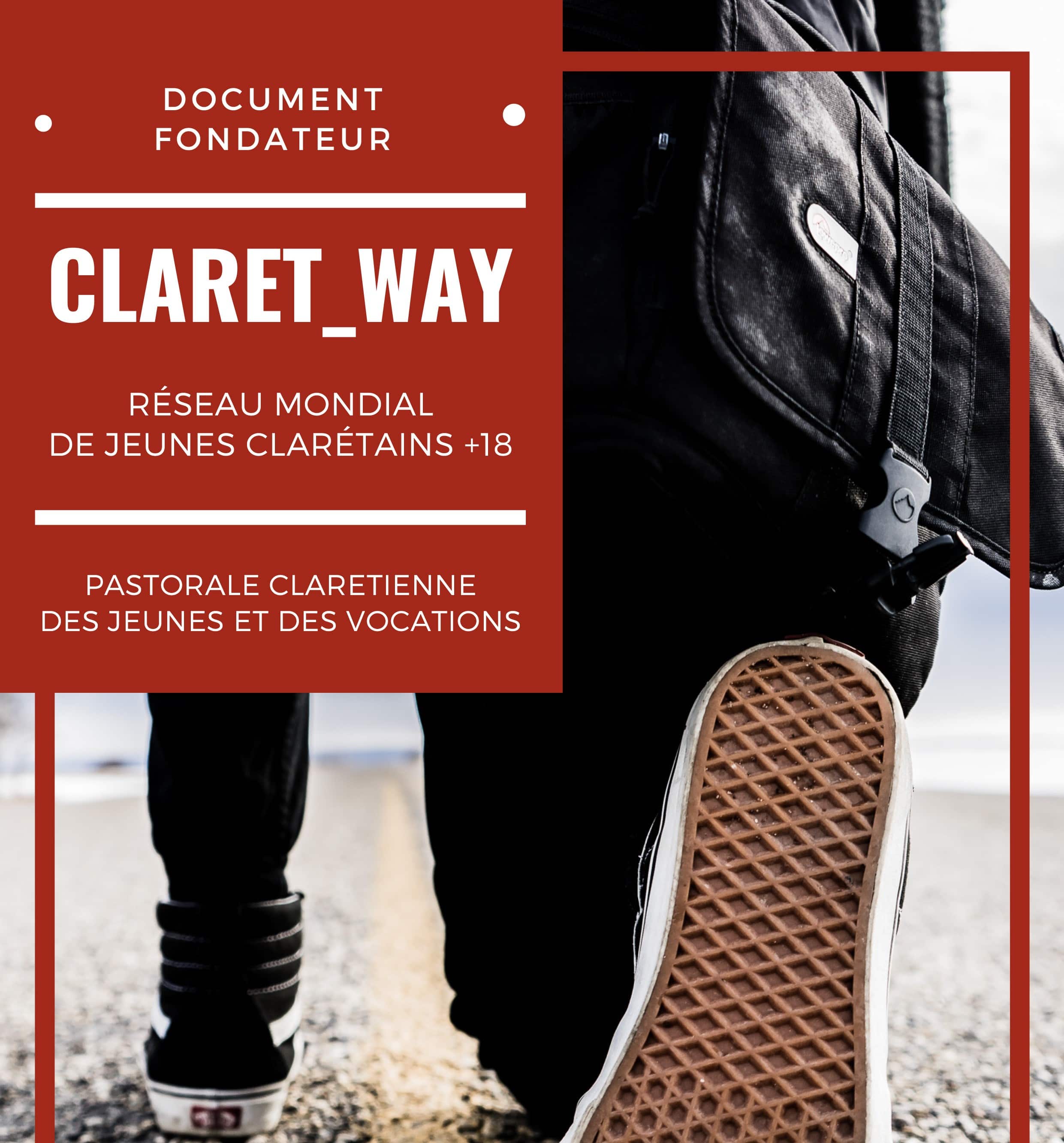 Claret Way Global Reseau De Jeunes De La Famille Claretaine 1