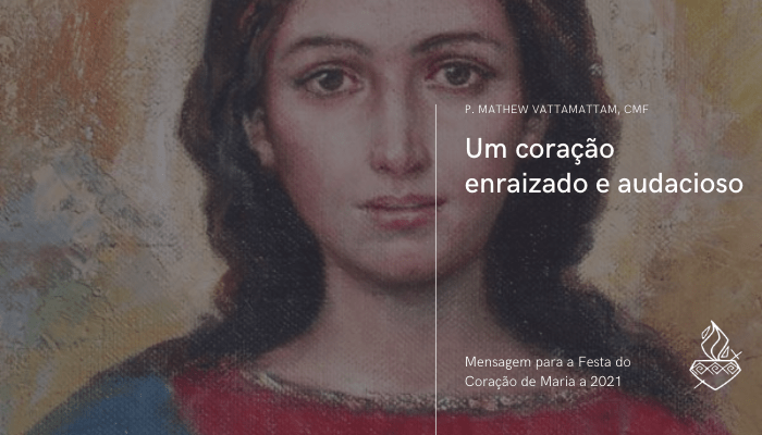 Festa do Imaculado Coração de Maria 2021 – Mensagem do Superior Geral