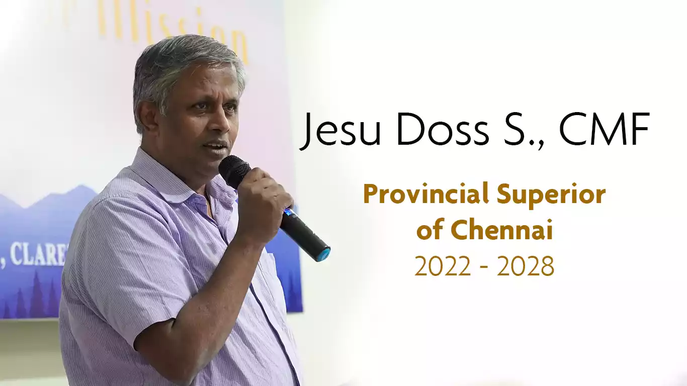 Fr. Jesu Doss S., CMF, Reelected Provincial Superior of Chennai