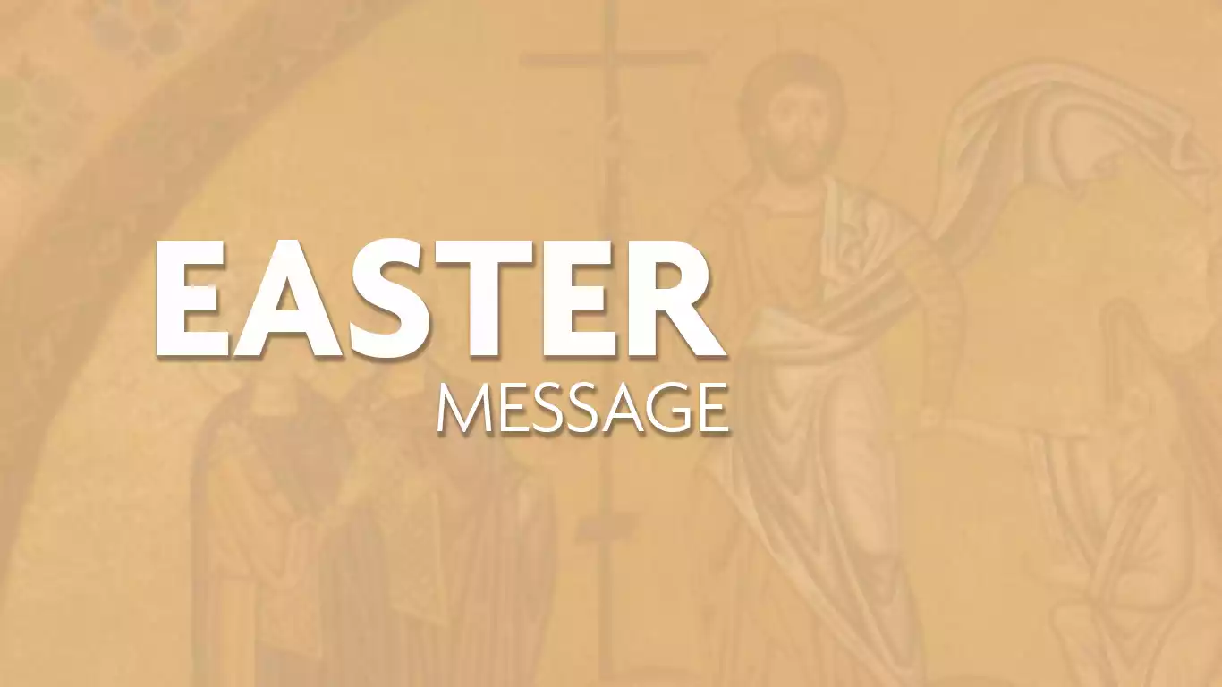 Easter Message 2022