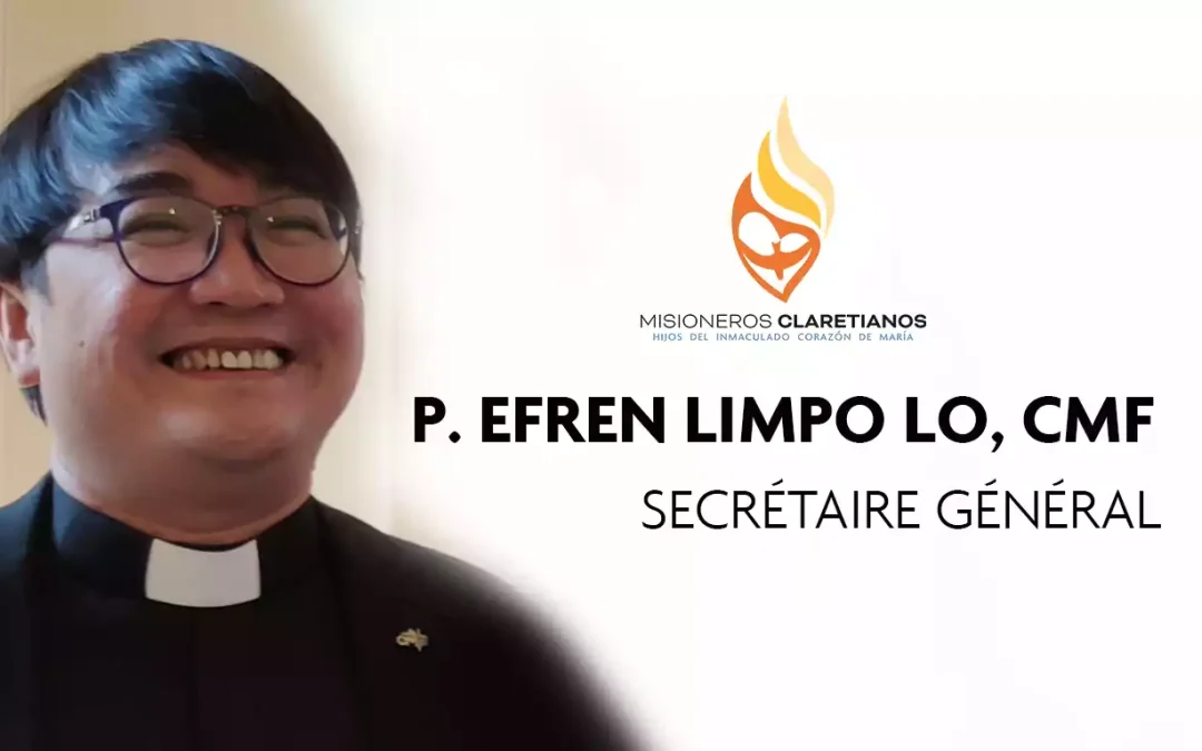 Nouveau Secrétaire Général : Fr. Efren Limpo Lo, CMF